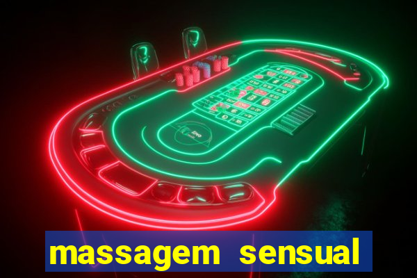 massagem sensual porto alegre